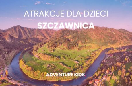 Atrakcje dla dzieci Szczawnica